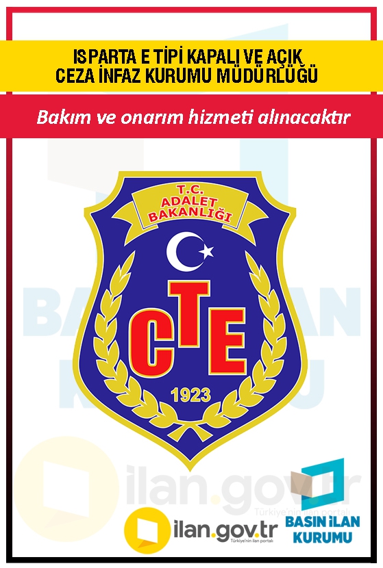 ISPARTA E TİPİ KAPALI VE AÇIK CEZA İNFAZ KURUMU MÜDÜRLÜĞÜ
