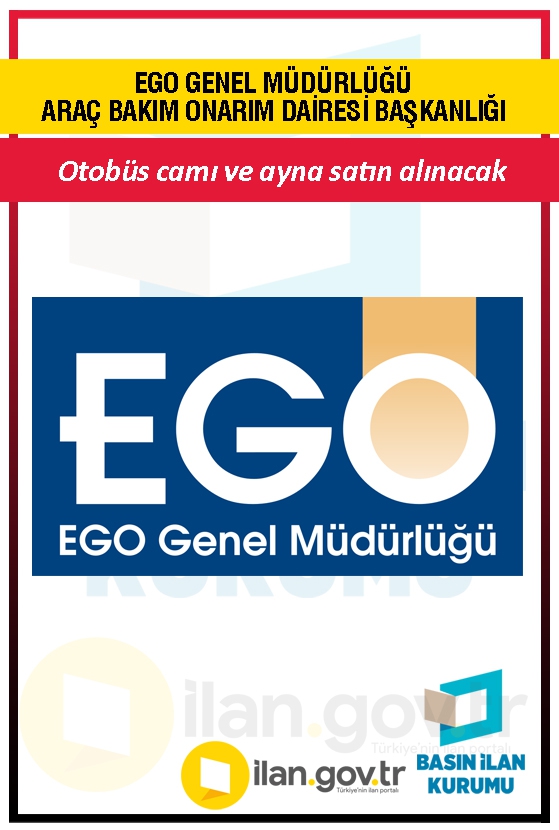 EGO GENEL MÜDÜRLÜĞÜ ARAÇ BAKIM ONARIM DAİRESİ BAŞKANLIĞI