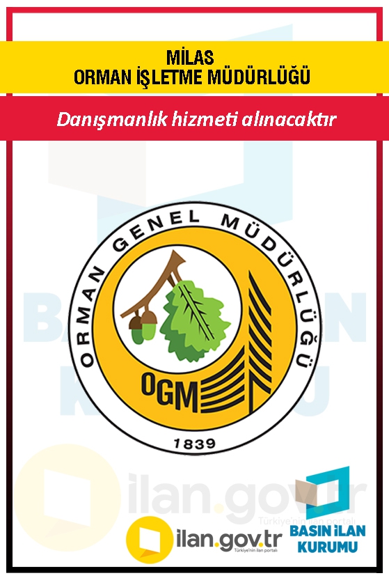 MİLAS ORMAN İŞLETME MÜDÜRLÜĞÜ