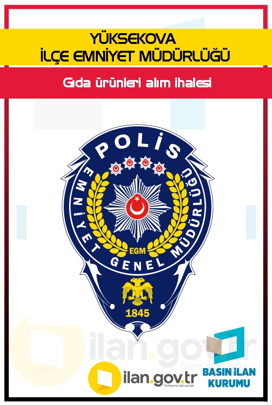 YÜKSEKOVA İLÇE EMNİYET MÜDÜRLÜĞÜ