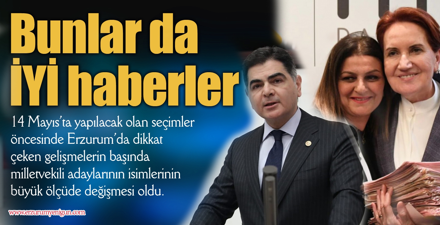 Bunlar da İYİ haberler