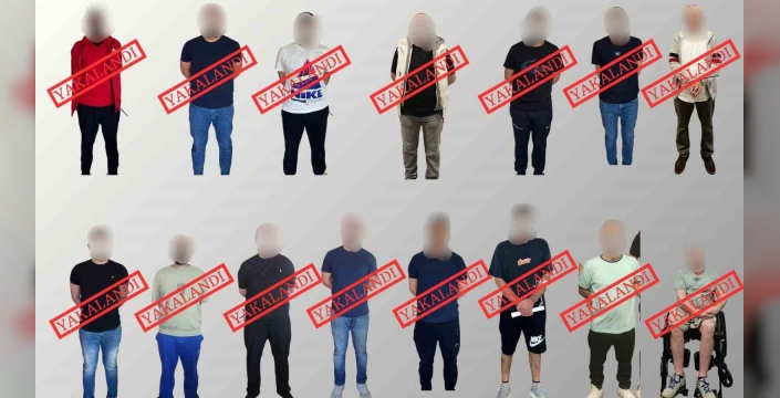15 suçlu yakalandı: Gürcistan, Yunanistan ve diğer ülkelerden Türkiye'ye getirildi