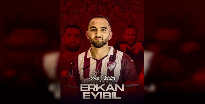 Elazığspor, Erkan Eyibil'i transfer etti