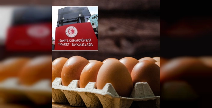 Yumurta İhracatında Müjde: DFİF Kesintisi Kaldırıldı