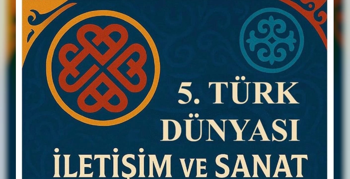V. Uluslararası Türk Dünyası Sempozyumu Kazakistan'da