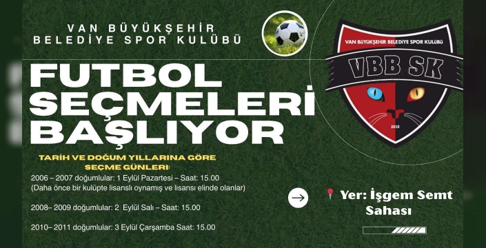 Van Büyükşehir Belediyespor'da seçmeler başlıyor