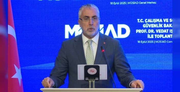 Işıkhan: SGK ve İŞKUR teşvik tutarı 954 milyar lirayı aştı