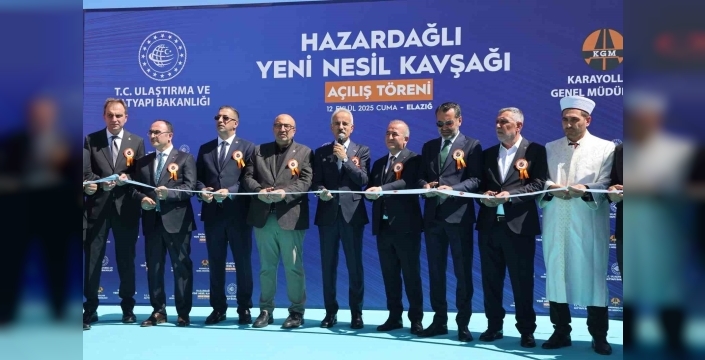 Uraloğlu, Elazığ'da yeni kavşağın açılışında konuştu: 54 milyar liralık yatırım