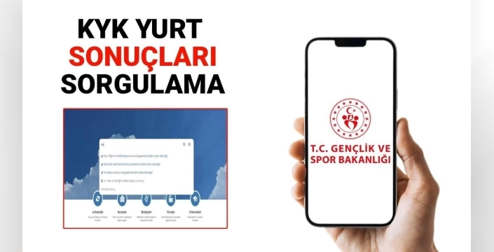 KYK yurt sonuçları açıklandı mı?
