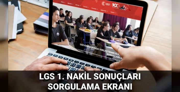 LGS 1. Nakil Sonuçları Açıklandı: Boş Kontenjanlar ve Taban Puanları Güncellendi
