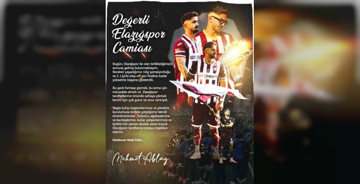 Mehmet Ablay Elazığspor'dan Ayrıldı