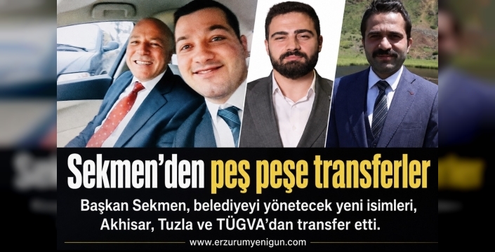Sekmen’den peş peşe transferler