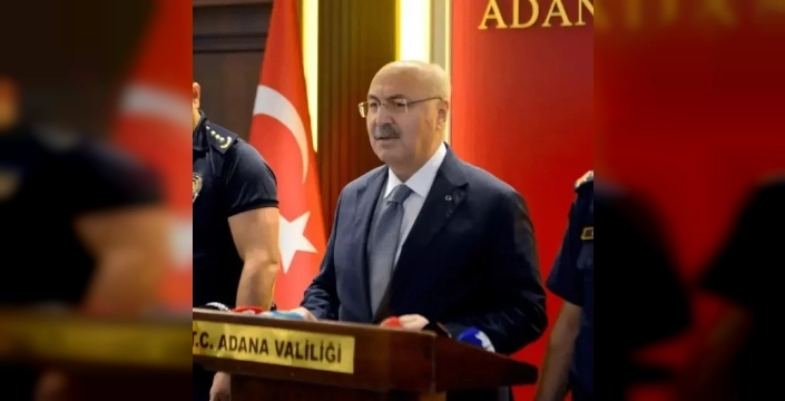 Vali Köşger: Adana'nın imajını düzelteceğiz, karalayan yapıma izin vermeyeceğiz